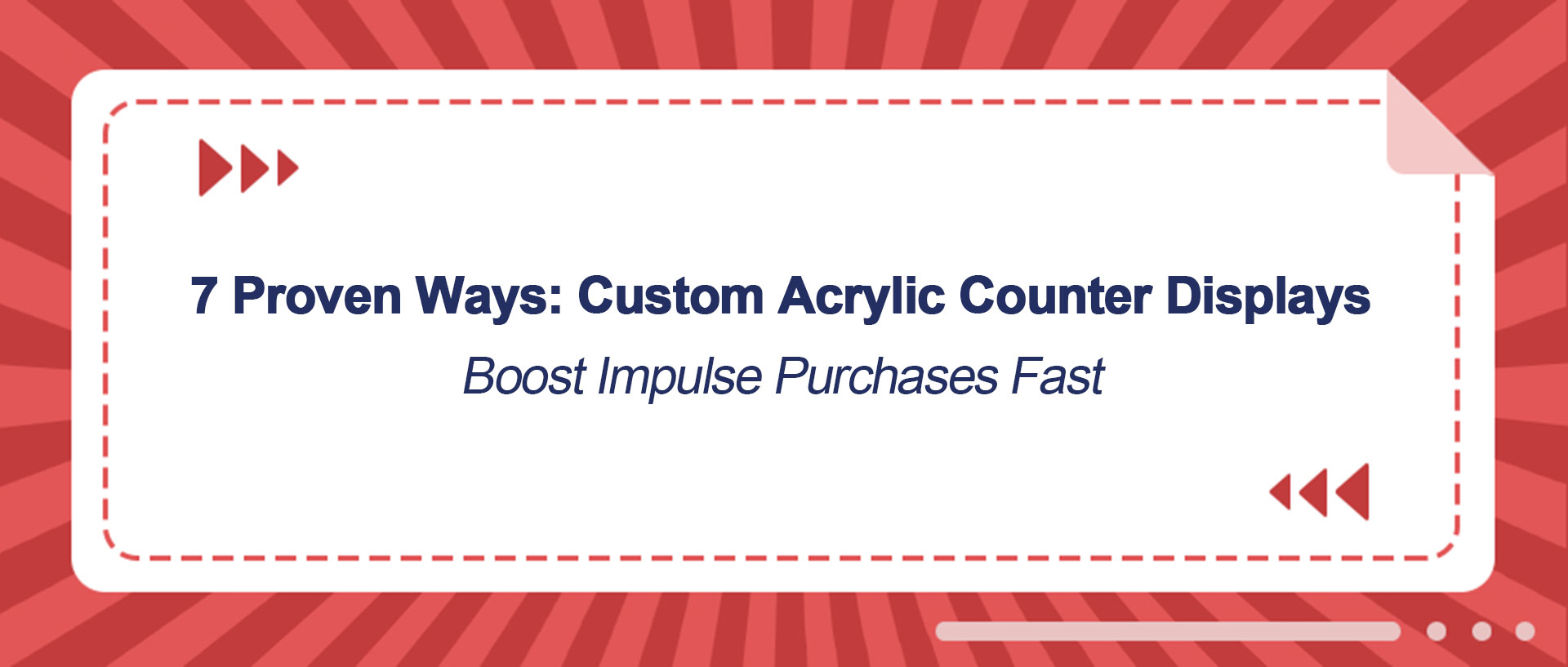 Custom Acrylic Counter Displays